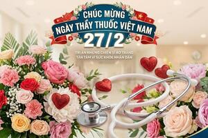 Ngày Thầy thuốc Việt Nam 27/2: Những lời chúc hay và xúc động nhất