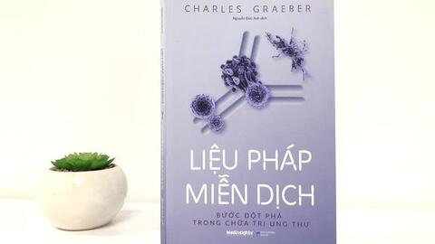 Liệu pháp miễn dịch: Bước đột phá trong chữa trị ung thư
