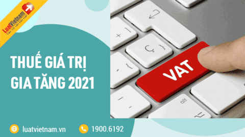 Sửa đổi, bổ sung một số quy định về thuế giá trị gia tăng