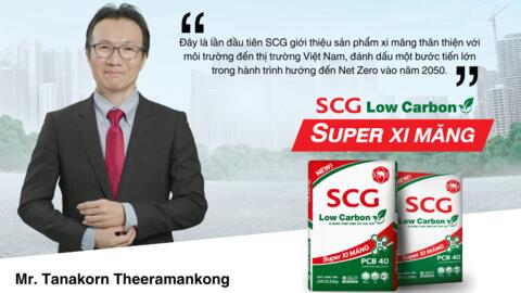 SCG lần đầu tiên giới thiệu sản phẩm SCG Low Carbon Super xi măng tại thị trường Việt Nam