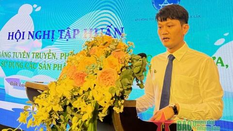 Đắk Lắk tập huấn kỹ năng tuyên truyền, phổ biến chống rác thải nhựa