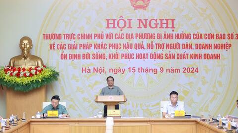 Thủ tướng Chính phủ chủ trì Hội nghị khắc phục hậu quả bão với 4 mục tiêu lớn