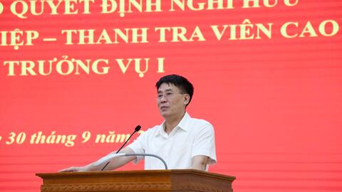 Thanh tra Chính phủ trao quyết định nghỉ hưu đối với ông Lê Quang Tiệp