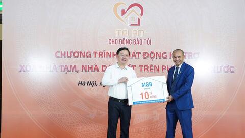 MSB chung tay xóa nhà tạm, nhà dột nát cho hộ nghèo, hộ cận nghèo