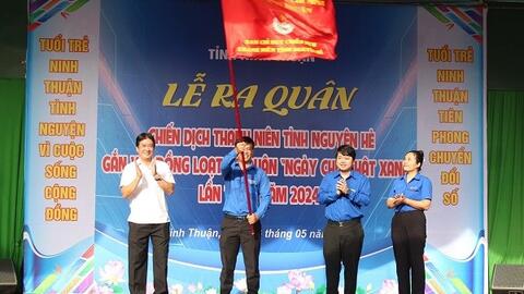 Ninh Thuận: Chiến dịch Thanh niên tình nguyện hè với nhiều hoạt động ý nghĩa