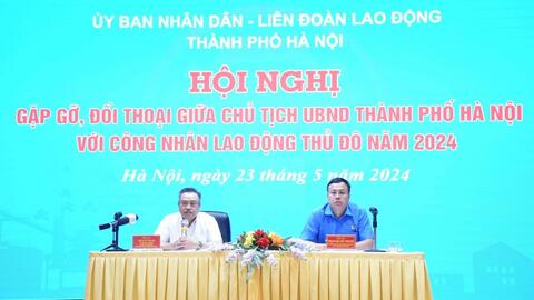 Công đoàn Thủ đô tập trung nguồn lực, chăm lo lợi ích đoàn viên