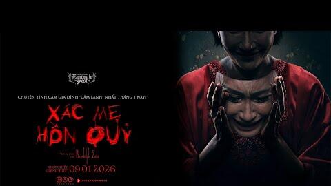 XÁC MẸ HỒN QUỶ Trailer -KC: 09.01.2026