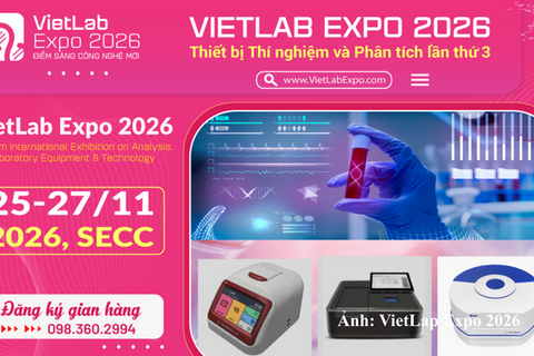 VIETLAB EXPO 2026 quy tụ hơn 100 tổ chức, doanh nghiệp trong nước và quốc tế