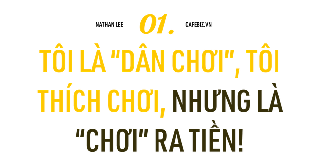 Nathan Lee nói chuyện kinh doanh: ‘Người làm chủ LUÔN ĐÚNG, vì nếu có năng lực làm chủ, bạn không đã KHÔNG đi làm thuê!’ - Ảnh 1.