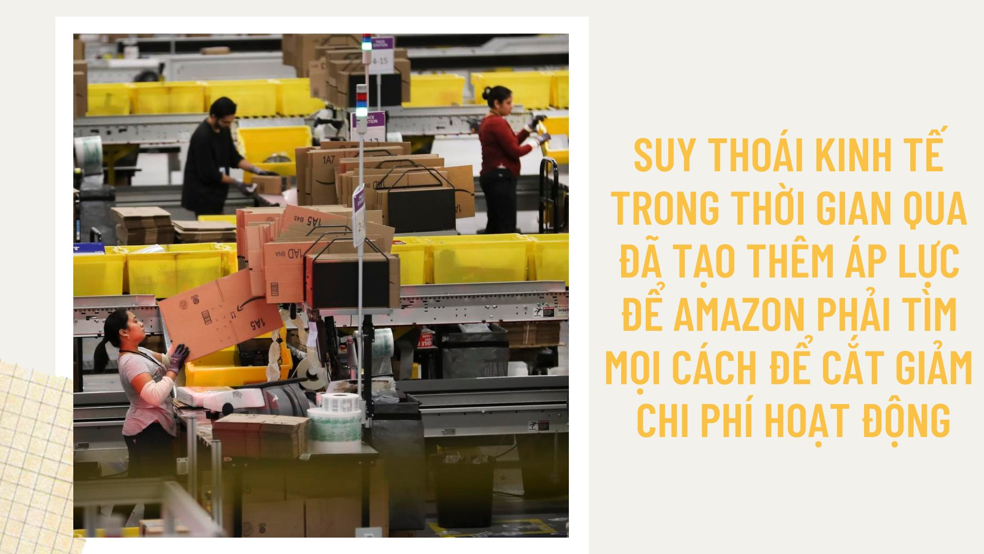 Amazon cũng lao đao vì suy thoái: Lệnh cho toàn bộ nhân viên ‘tiết kiệm gấp đôi’ để cắt giảm chi phí - Ảnh 1.