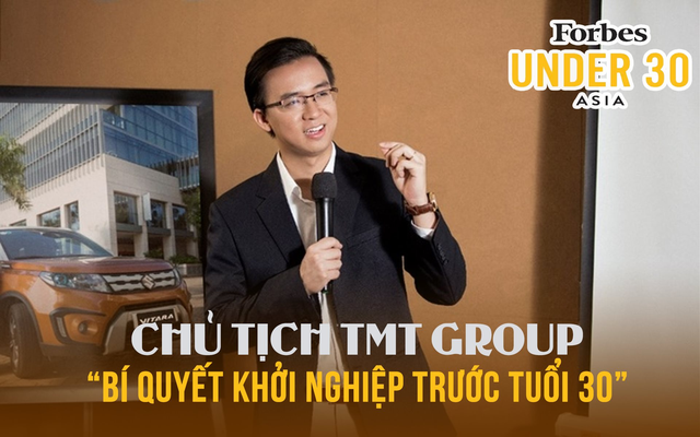 Chủ tịch Việt lọt Top Forbes 30 under 30 Asia tiết lộ: "Bí mật" đằng sau chuỗi Phở 24 đình đám và 6 "la bàn" ai cũng cần biết để đạt thành công - Ảnh 1.