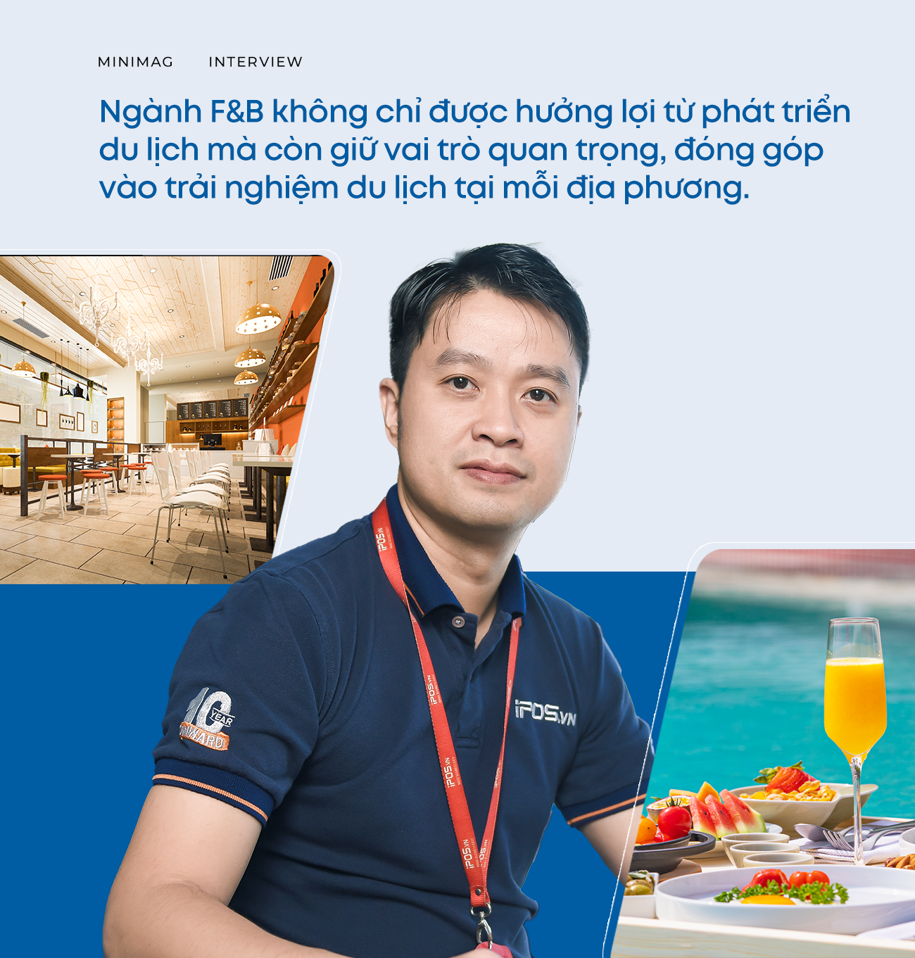 CEO iPOS.vn: Doanh nghiệp F&B đang rất nỗ lực để vượt khó - Ảnh 5.