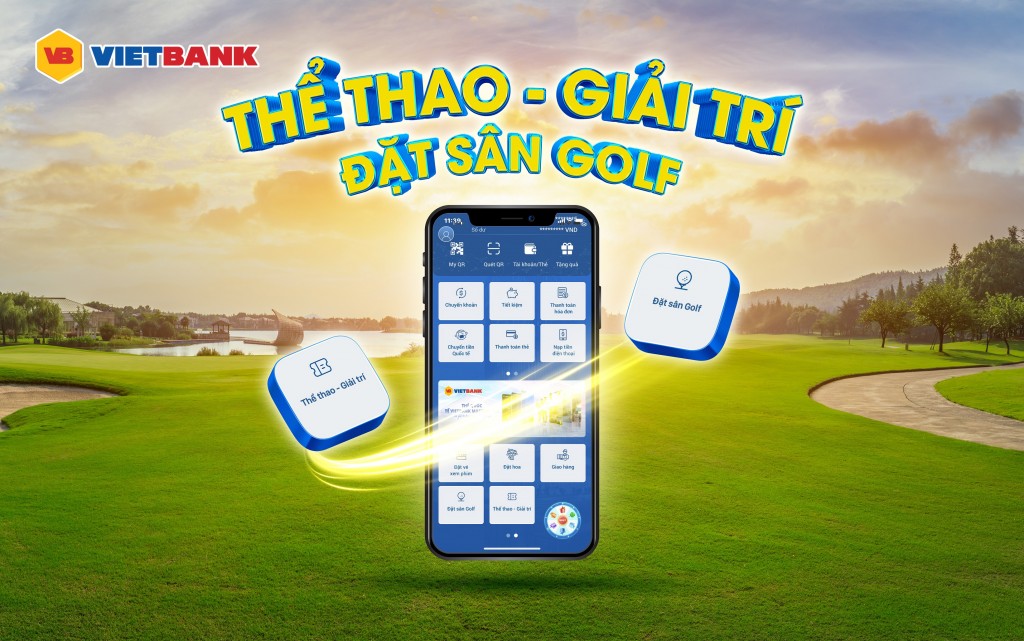 Trải nghiệm đặt sân golf và vé thể thao, giải trí trên ứng dụng Vietbank Digital