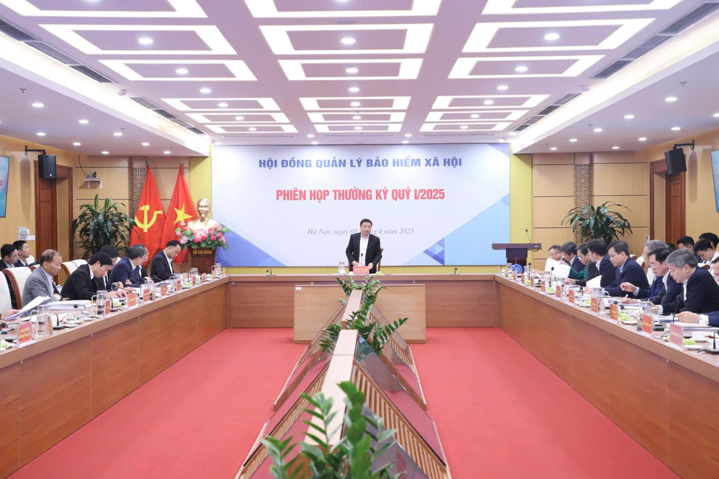 Hội đồng Quản lý bảo hiểm xã hội họp Phiên họp thường kỳ quý I/2025.